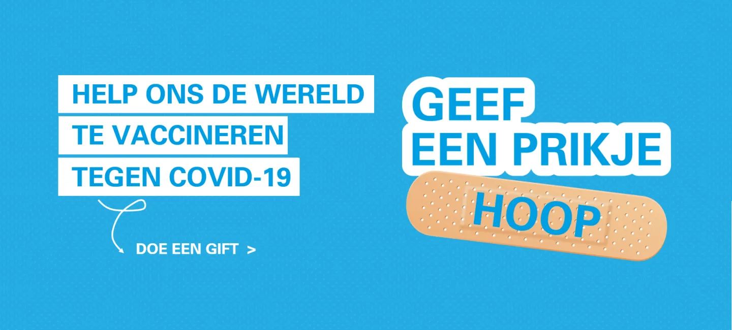Campagne 'Help ons de wereld te vaccineren tegen Covid-19'